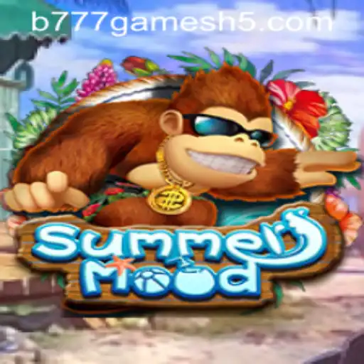 Explorando o Mundo Vibrante de SummerMood: Um Guia Completo para B777GAMES