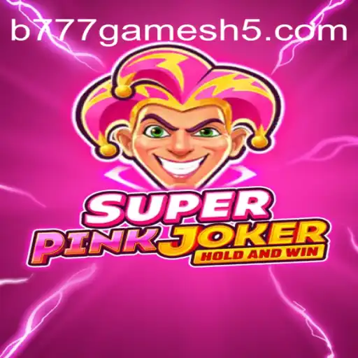 Descubra o Envolvente Mundo de SuperPinkJoker da B777GAMES