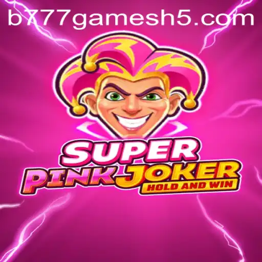 Descubra o Envolvente Mundo de SuperPinkJoker da B777GAMES
